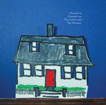 Channel in Channel out - The Author and the Narrator Channel in Channel out - The Author and the Narrator